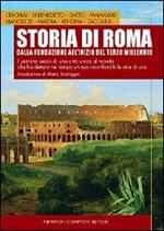 Storia di Roma. Dalla fondazione all'inizio del Terzo millennio