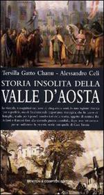 Storia insolita della Valle d'Aosta