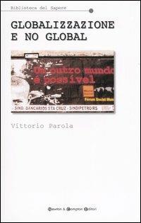 Globalizzazione e no global - Vittorio Parola - copertina