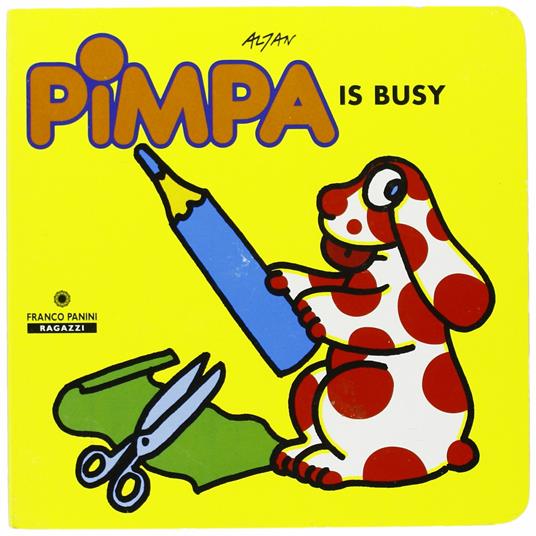 Pimpa is busy - Altan - copertina