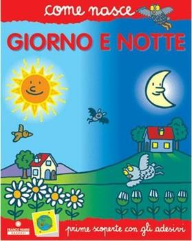 Libro Giorno e notte. Con adesivi Mario Tozzi