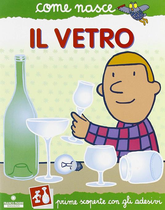 Il vetro. Con adesivi - Alberto Roscini - copertina