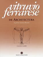 Vitruvio ferrarese. De Architectura