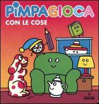Pimpagioca con le cose - Altan - copertina