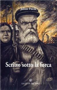 Scritto sotto la forca - Julius Fucik - copertina