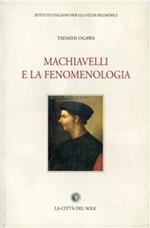 Machiavelli e la fenomenologia