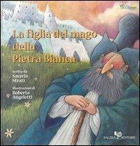La figlia del mago della pietra bianca - Saverio Strati - copertina