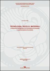 Tecnologia, riciclo, materiali - Francesca Giglio - copertina