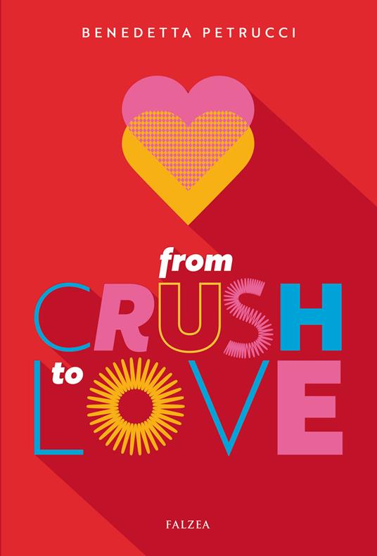 From crush to love - Benedetta Petrucci - copertina