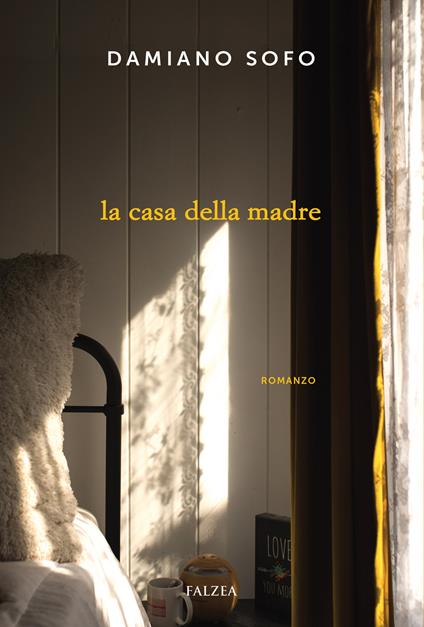 La casa della madre - Damiano Sofo - copertina