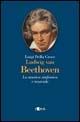 Ludwig van Beethoven. La musica sinfonica e teatrale