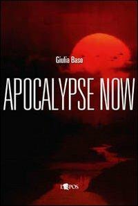 Apocalypse now - Giulia Baso - copertina