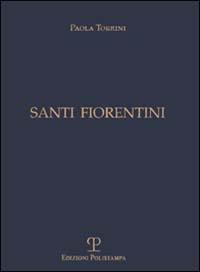 Santi fiorentini - Paola Torrini - copertina