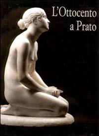 L'Ottocento a Prato - copertina