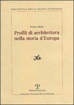Profili di architettura nella storia d'Europa