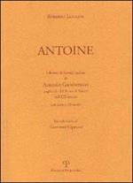 Antoine. Libretto di ricordi di Antonio Gamberucci pagliaiolo del Porto di Mezzo nel XIX secolo