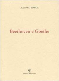 Beethoven e Goethe - Graziano Bianchi - copertina