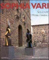 Sophia Vari. Sculture monumentali - copertina