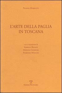 L' arte della paglia in Toscana - Filippo Mariotti - copertina