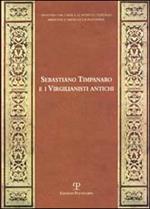 Sebastiano Timpanaro e i virgilianisti antichi