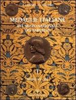 Medaglie italiane del Museo nazionale del Bargello. Secoli XV-XVI