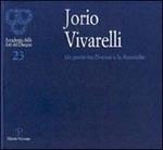 Jorio Vivarelli. Un ponte tra Firenze e le Americhe