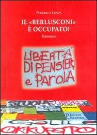 Il «Berlusconi» è occupato! - Federico Lenzi - copertina