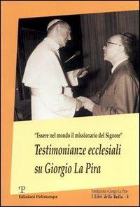 Testimonianze ecclesiali su Giorgio La Pira - copertina