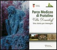 Parco Mediceo di Pratolino. Villa Demidoff. Una storia per immagini - copertina