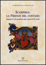Scarperia: la Firenze del contado. Immagini di vita quotidiana dagli statuti del XV secolo