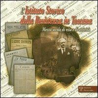 Istituto storico della Resistenza in Toscana. Mezzo secolo di vita e di attività - copertina