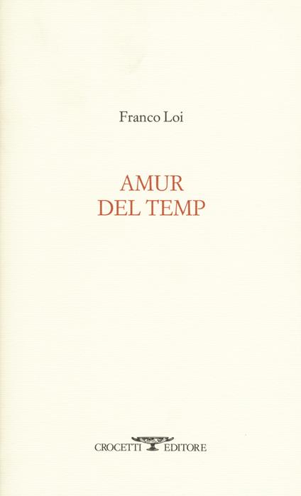 Amur del temp - Franco Loi - copertina