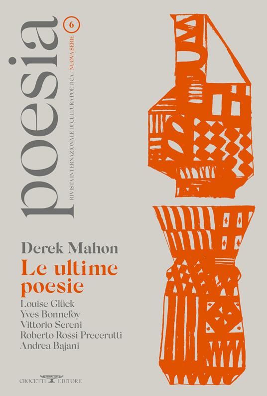 Poesia. Rivista internazionale di cultura poetica. Nuova serie. Vol. 6: Derek Mahon. Le ultime poesie. - copertina