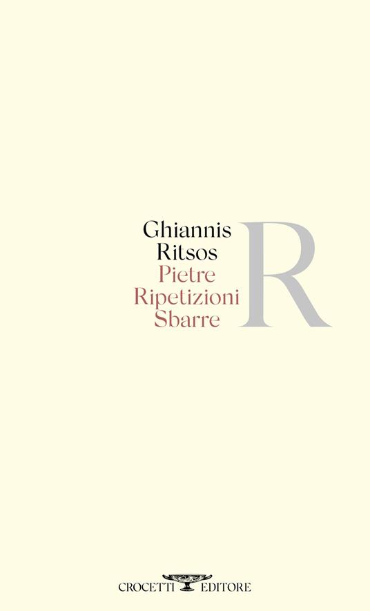 Pietre ripetizioni sbarre - Ghiannis Ritsos - copertina