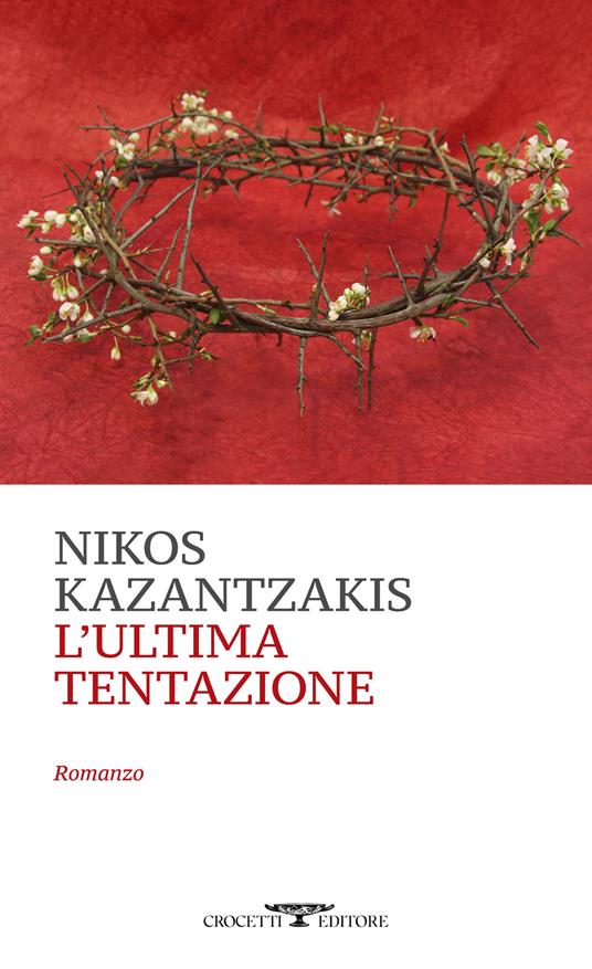 L'ultima tentazione - Nikos Kazantzakis - copertina
