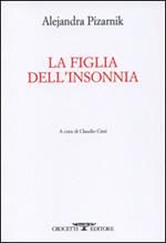 La figlia dell'insonnia. Testo originale a fronte