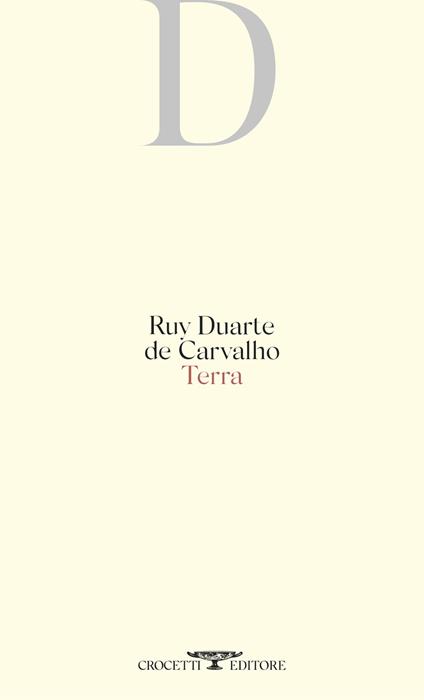 Terra. Testo originale a fronte - Ruy Duarte de Carvalho - copertina