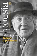 Poesia. Rivista internazionale di cultura poetica. Nuova serie. Vol. 16: Robert Graves. Ironia e passione