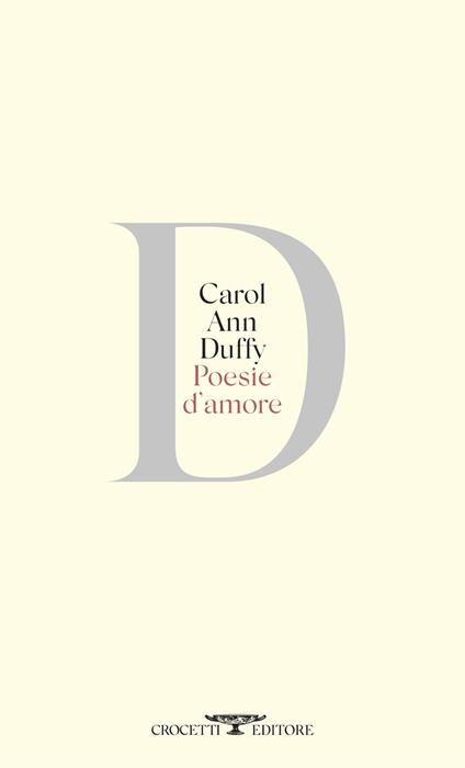 Poesie d'amore. Testo originale a fronte - Carol Ann Duffy - copertina