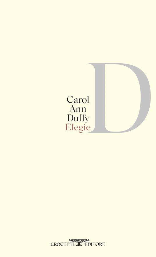 Elegie. Testo originale a fronte - Carol Ann Duffy - copertina