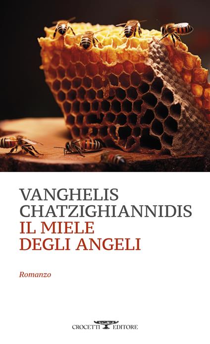 Il miele degli angeli - Vanghelis Chatzighiannidis - copertina