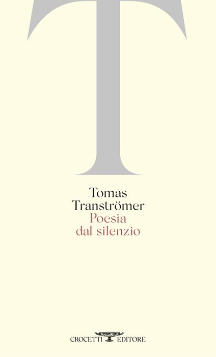 Poesia dal silenzio - Tomas Tranströmer - copertina