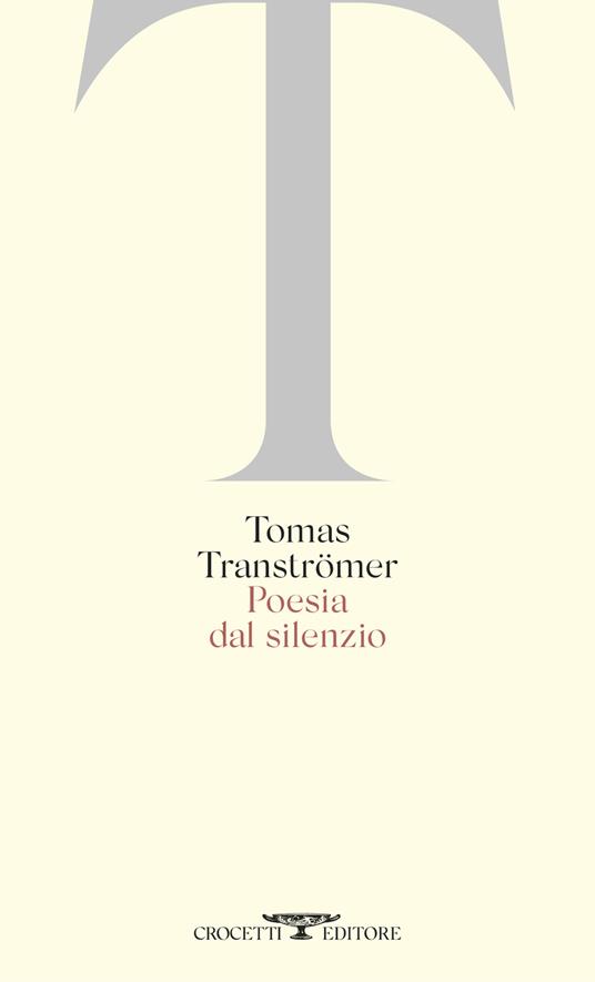 Poesia dal silenzio - Tomas Tranströmer - copertina
