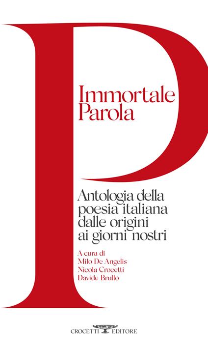 Immortale parola. Antologia della poesia italiana dalle origini ai giorni nostri - copertina