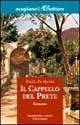 Libro Il cappello del prete Emilio De Marchi