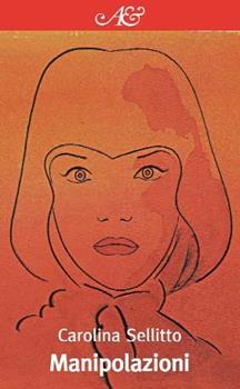 Libro Manipolazioni Carolina Sellitto