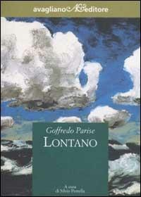 Lontano - Goffredo Parise - copertina