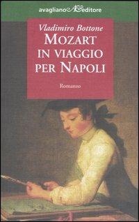 Mozart in viaggio per Napoli - Vladimiro Bottone - copertina
