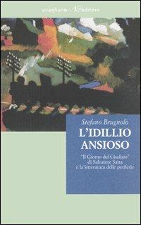 L'idillio ansioso