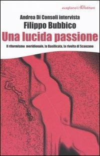 Una lucida passione